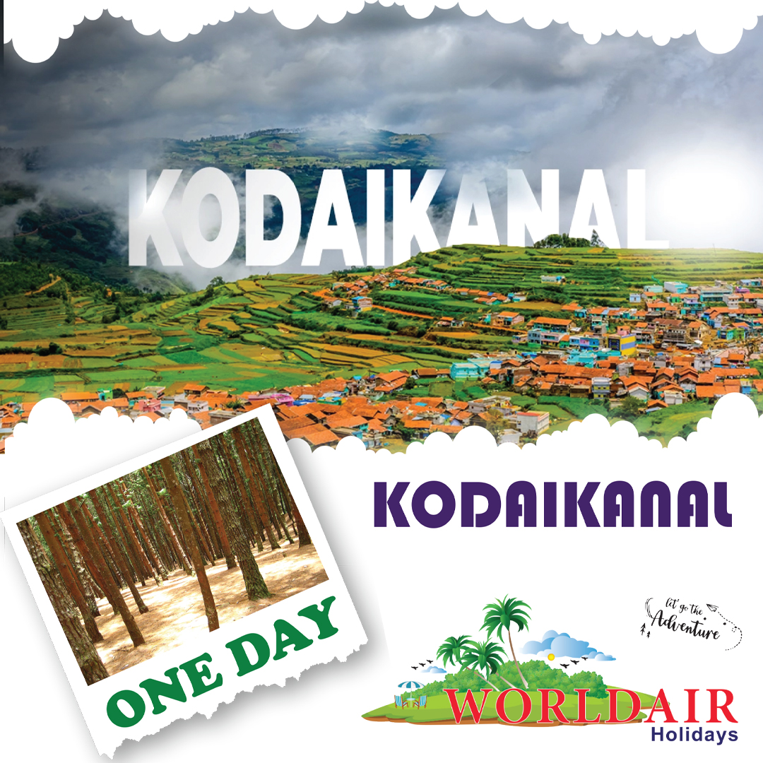 KODAIKANAL ONE DAY